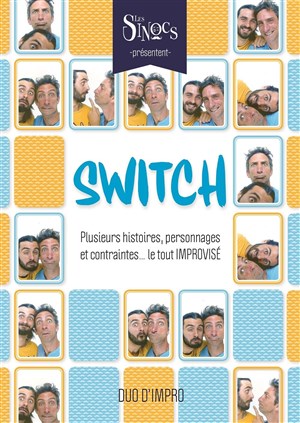 Affiche de Les Sinocs dans Switch