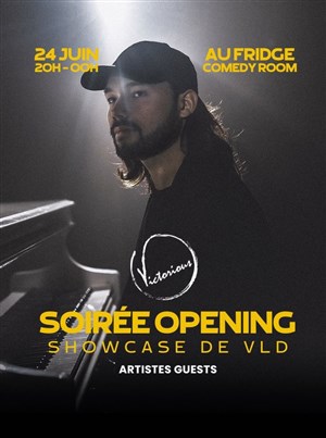 Affiche de Soirée Opening de Victorious Label & Showcase de VLD (+ guests)