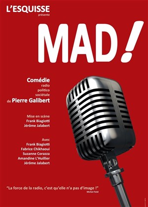 Affiche de Mad !