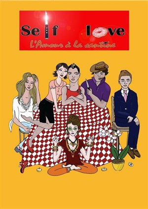 Affiche de Self Love, l'amour à la cantine