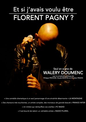 Affiche de Waléry Doumenc dans Et si j'avais voulu être Florent Pagny ?