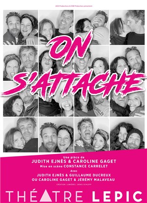 Affiche de On s'attache