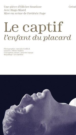 Affiche de Le Captif, l'enfant du placard