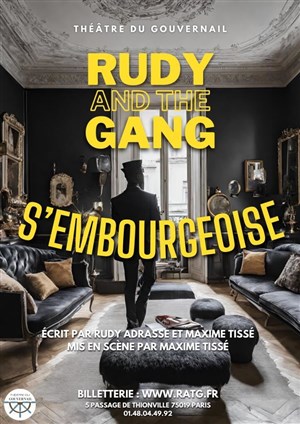 Affiche de Rudy and the gang s'embourgeoise