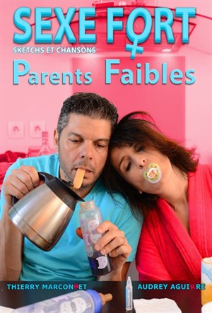 Affiche de Sexe fort, parents faibles