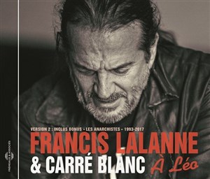 Affiche de Francis Lalanne et Carré Blanc | A Léo