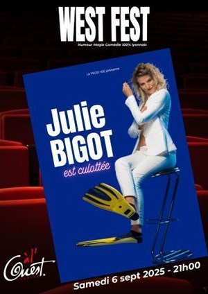Affiche de Julie Bigot est culottée | West Fest
