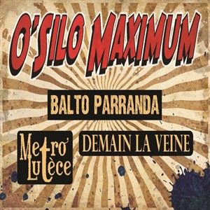 Affiche de O'Silo Maximum