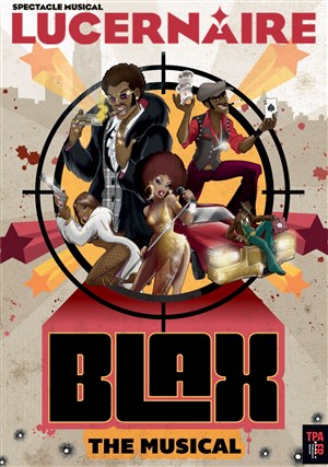 Affiche de Blax - The Musical