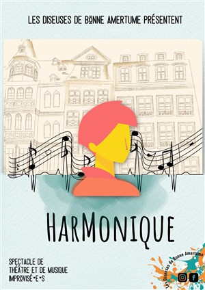 Affiche de HarMonique : spectacle d'improvisation théâtrale et musicale