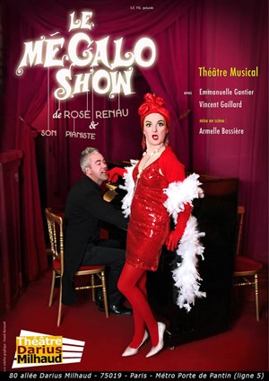 Affiche de Le Mégalo Show