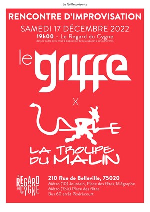 Affiche de Rencontre d'improvisation : Le Griffe de Paris vs la troupe du malin de Nantes