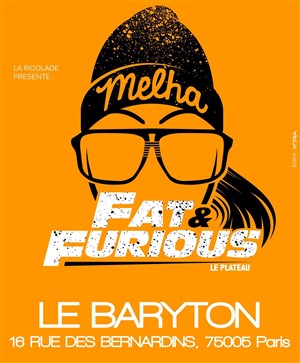 Affiche de Fat & Furious - Le Plateau