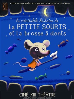 Affiche de La véritable histoire de la petite souris et la brosse à dents