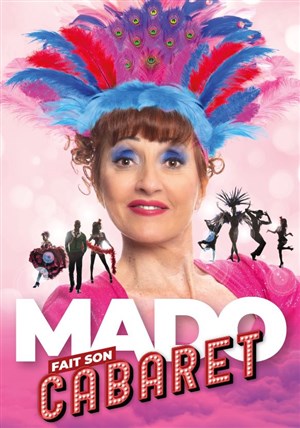Affiche de Mado fait son cabaret