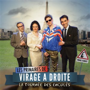 Affiche de Les Primaires | Virage À Droite