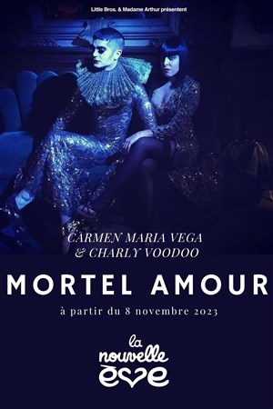 Affiche de Carmen Maria Vega et Charly Voodoo : Mortel amour