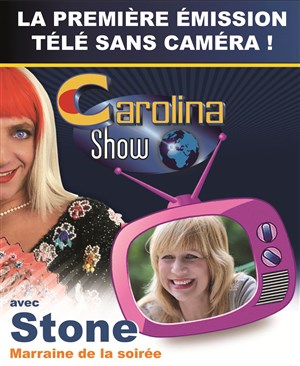 Affiche de Le Carolina Show