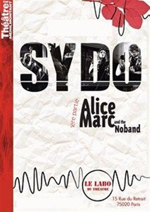 Affiche de Sydo + Alice Marc & the No band