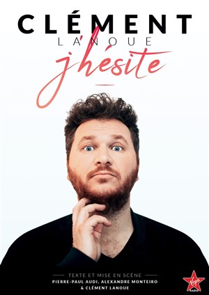 Affiche de Clément Lanoue dans J'hésite