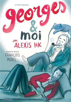 Affiche de Georges et moi, par Alexis HK
