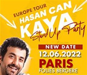 Affiche de Europe tour 2022 of Hasan Can Kaya : Stand-up Party