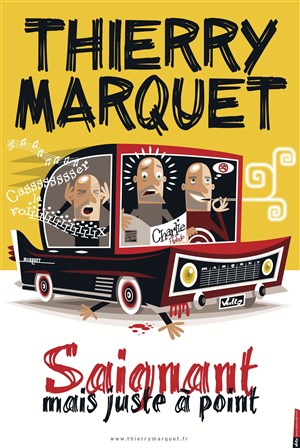 Affiche de Soirée d'humoristes | avec Thierry Marquet & Bénédicte Bousquet