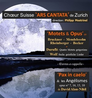 Affiche de Choeur Suisse Ars Cantata de Zurich
