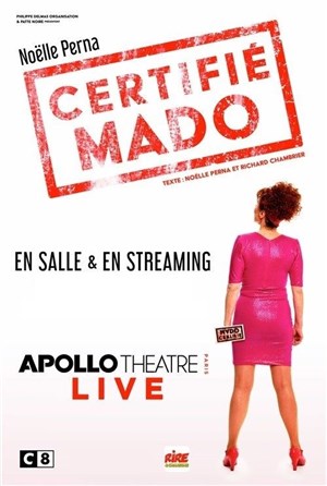 Affiche de Noëlle Perna dans Certifié Mado - aussi en Live Streaming