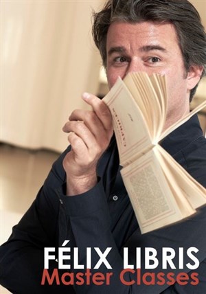 Affiche de Felix Libris | Master classes (deuxième saison)