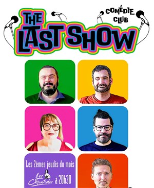Affiche de The Last Show (comédie club)