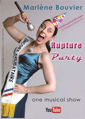Affiche de Marlène Bouvier dans Rupture Party
