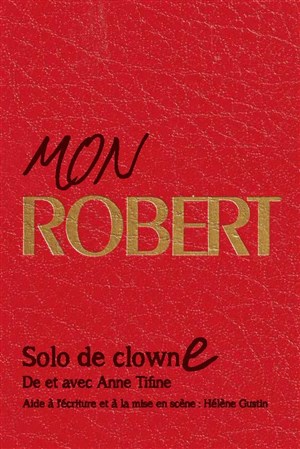 Affiche de Mon Robert