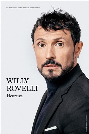 Affiche de Willy Rovelli dans Heureux