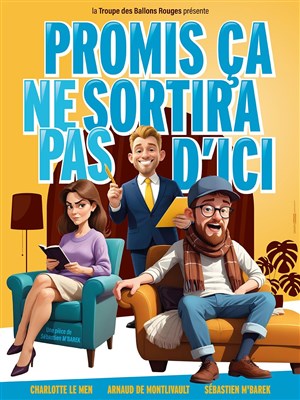 Affiche de Promis ça ne sortira pas d'ici