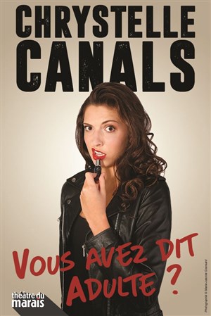 Affiche de Chrystelle Canals dans Vous avez dit adulte?