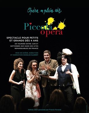 Affiche de Piccola opéra : Festival Opéra en Plein Air | Château de Champs-sur-Marne