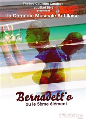 Affiche de Bernadett'o ou le cinquième élément
