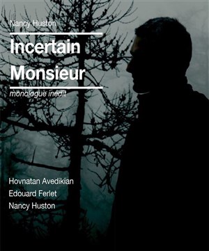 Affiche de Incertain Monsieur