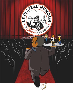 Affiche de Le plateau humour de Sébastien Joel