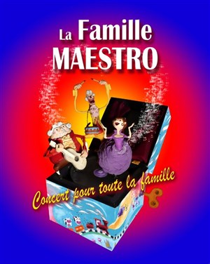 Affiche de La Famille Maestro