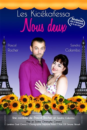 Affiche de Les kicekafessa dans Nous deux