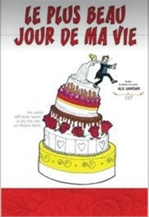 Affiche de Le plus beau jour de ma vie