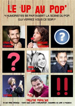 Affiche de Le Up au Pop'