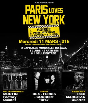 Affiche de Moutin Factory Quintet | Soirée "1 Entrée = 3 Clubs" Paris Loves Ny