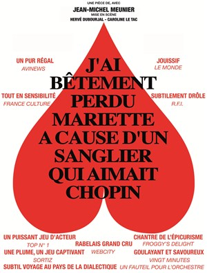 Affiche de J'ai bêtement perdu Mariette à cause d'un sanglier qui aimait Chopin
