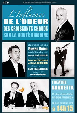Affiche de L'influence de l'odeur des croissants chauds sur la bonté humaine