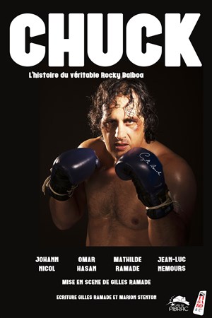 Affiche de Chuck : l'histoire du vrai Rocky Balboa