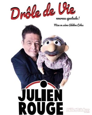 Affiche de Julien Rouge dans Drôle de vie