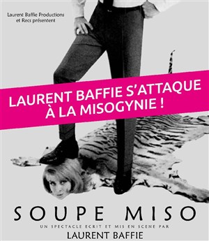 Affiche de Soupe Miso | de Laurent Baffie